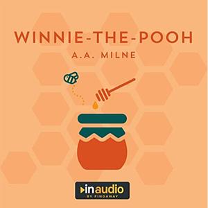 Winnie-the-Pooh by A.A. Milne