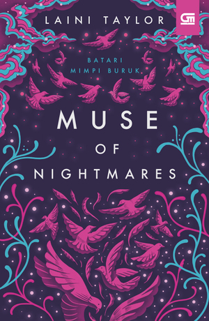 Muse of Nightmares - Batari Mimpi Buruk by Laini Taylor