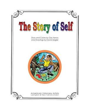The Story of Self by Dax Xenos