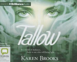 Tallow by Karen Brooks