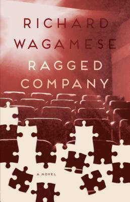 Ragged Company by Richard Wagamese