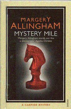 Mystery Mile by Margery Allingham