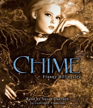 Chime by Franny Billingsley