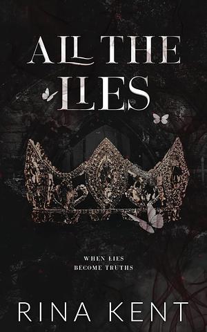 All The Lies by Rina Kent