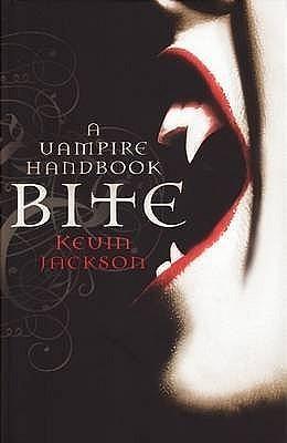 Bite: A Vampire Handbook by Jackson, Jackson