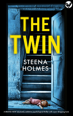 The Twin by Steena Holmes