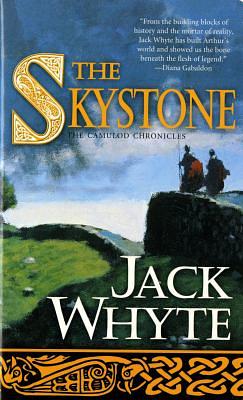 The Skystone: The Dream of Eagles Vol. 1 by Jack Whyte