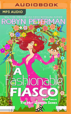 A Fashionable Fiasco by Robyn Peterman