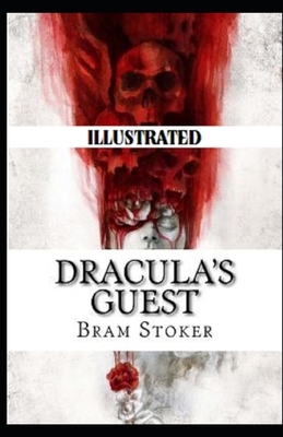 Dracula's Guest Illustrated by Bram Stoker
