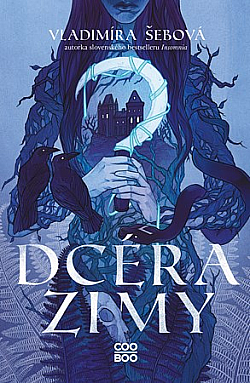 Dcéra zimy by Vladimíra Šebová