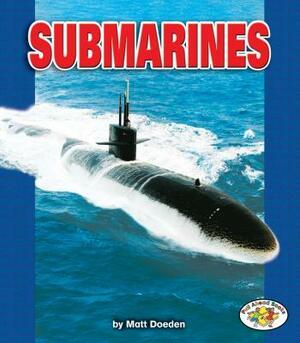 Submarines by Matt Doeden