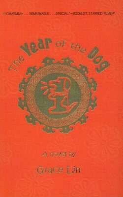 The Year of the Dog by Grace Lin