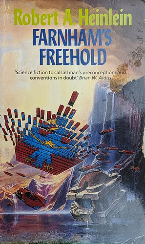 Farnham's Freehold by Robert A. Heinlein