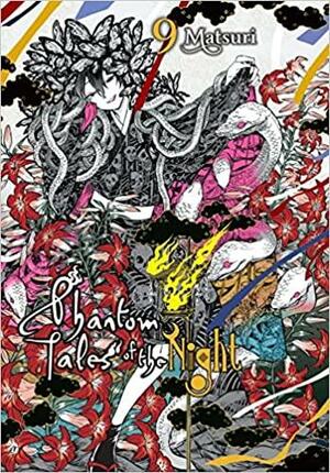 Phantom Tales of the Night, Vol. 9 by Matsuri