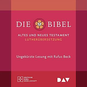Die Bibel by Martin Luther