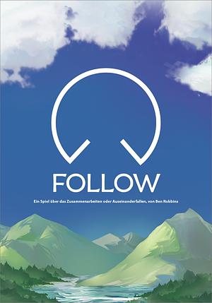 Follow by Ben Robbins