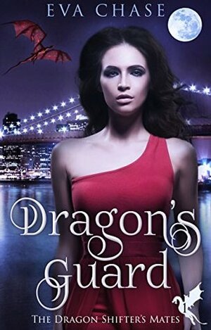 Dragon's Guard by Eva Chase