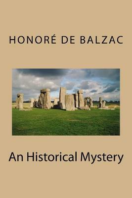 An Historical Mystery by Honoré de Balzac