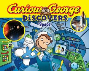 Curious George Discovers Space by H.A. Rey