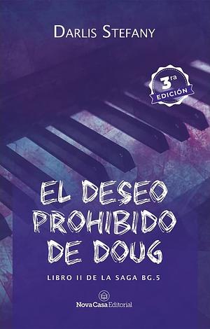 El Deseo Prohibido de Doug by Darlis Stefany