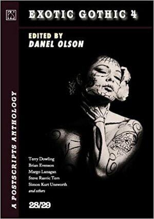 Exotic Gothic 4: Postscripts 28/29 by Danel Olson, Lucy Taylor, Robert Hood