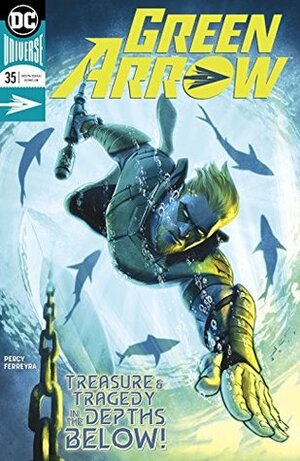 Green Arrow (2016-) #35 by Benjamin Percy, Juan Ferreyra