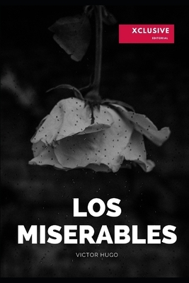 Los Miserables by Victor Hugo