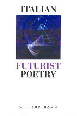 Italian Futurist Poetry by 