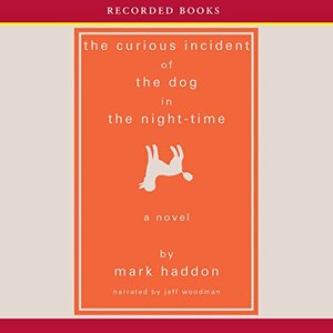 The Curious Incident of the Dog in the Night-Time by Mark Haddon