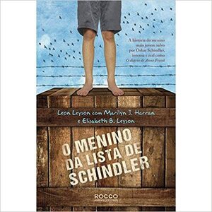 O Menino da Lista de Schindler by Leon Leyson