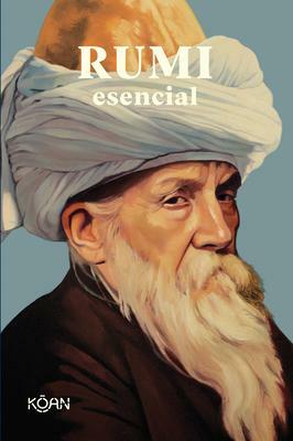 Rumi esencial by Rumi