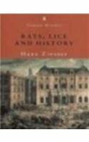 Rats, Lice and History (Penguin Classic History) by Hans Zinsser