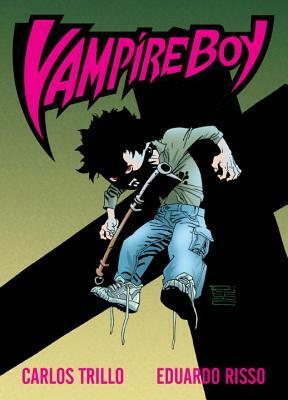 Vampire Boy by Eduardo Risso, Carlos Trillo