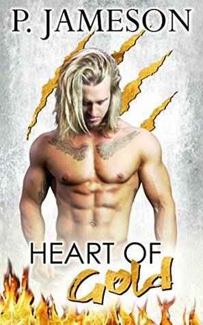 Heart of Gold by P. Jameson