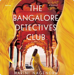 The Bangalore Detectives Club by Harini Nagendra