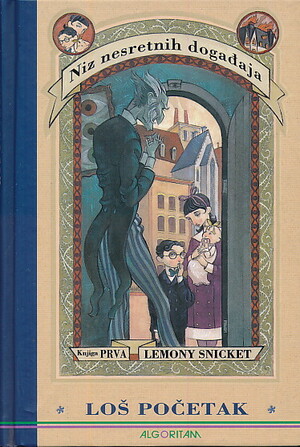 Loš početak by Lemony Snicket