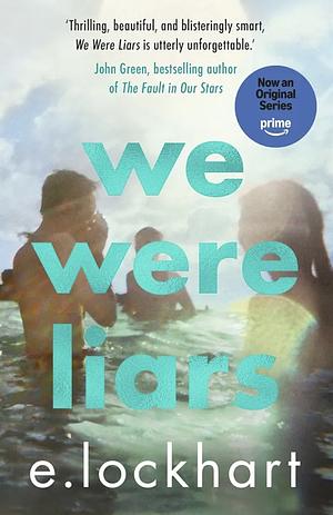 We Were Liars by E. Lockhart