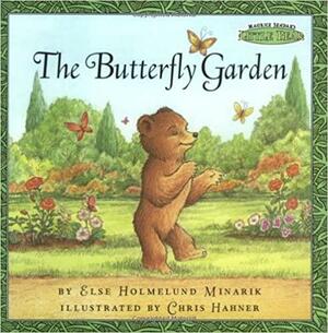 The Butterfly Garden by Else Holmelund Minarik