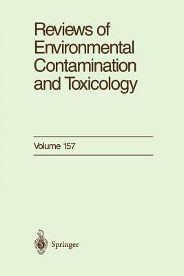 Reviews of Environmental Contamination and Toxicology: Continuation of Residue Reviews by George W. Ware