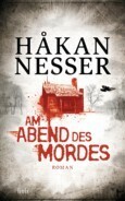 Am Abend des Mordes by Håkan Nesser