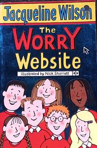 The Worry Website by Jacqueline Wilson