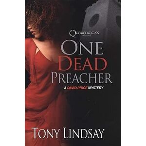 One Dead Preacher by Tony Lindsay