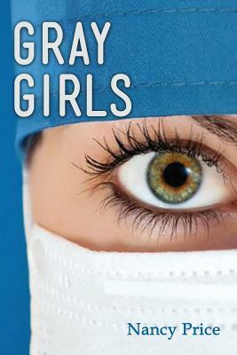 Gray Girls by Nancy Price