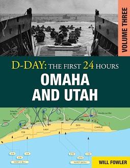 D-Day: Omaha and Utah by Will Fowler