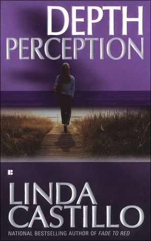 Depth Perception by Linda Castillo