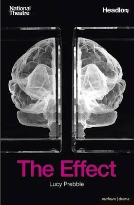 The Effect by Lucy Prebble