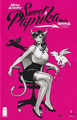 Mirka Andolfo's Sweet Paprika: Black White & Pink by Mirka Andolfo, Stjepan Šejić