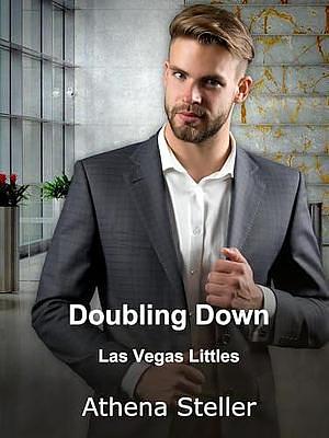 Doubling Down by Athena Steller