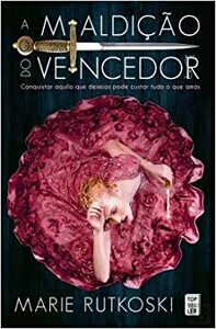 A Maldição do Vencedor by Marie Rutkoski