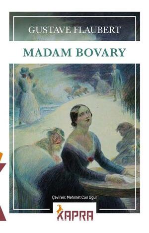 Madame Bovary by Gustave Flaubert